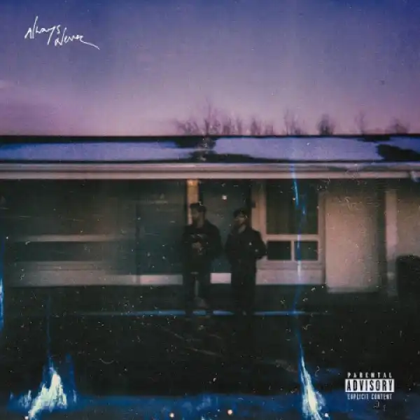 Always Never - Run Back